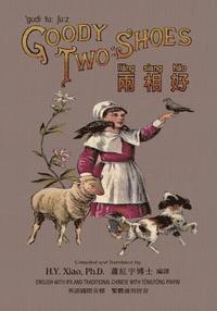 bokomslag Goody Two-Shoes (Traditional Chinese): 08 Tongyong Pinyin with IPA Paperback Color