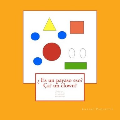 bokomslag Es un payaso eso? ça? un clown?