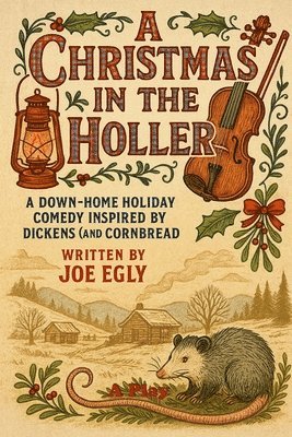 Joe Egly - Christmas in the Holler, Häftad
