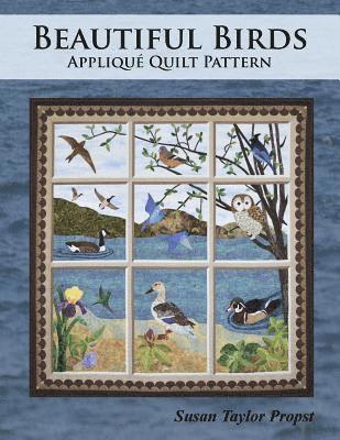 Beautiful Birds: Applique Quilt Pattern 1
