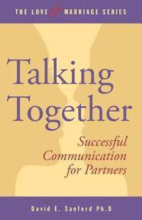 bokomslag Talking Together: Successful Communication for Partners