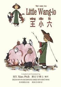 bokomslag Little Wang-lo (Simplified Chinese): 10 Hanyu Pinyin with IPA Paperback Color