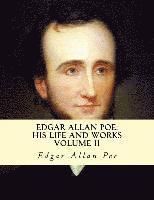 bokomslag Edgar Allan Poe, His Life and Works: A five Volume series 2