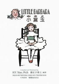 bokomslag Little Barbara (Traditional Chinese): 03 Tongyong Pinyin Paperback Color