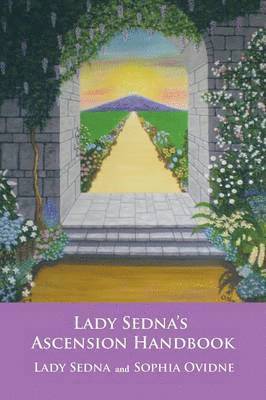 Lady Sedna's Ascension Handbook 1