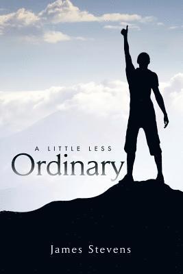 A Little Less Ordinary 1