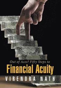 bokomslag Out of Aces? Fifty Steps to Financial Acuity