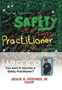 bokomslag Think and Become Safety Practitioner