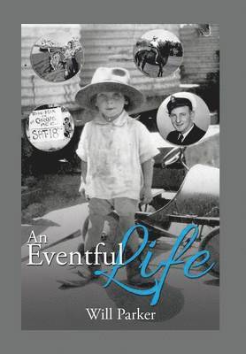 bokomslag An Eventful Life