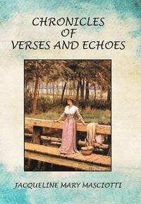 bokomslag Chronicles of Verses and Echoes