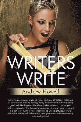 Andrew Howell - Writers Write, Häftad
