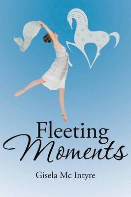 Fleeting Moments 1