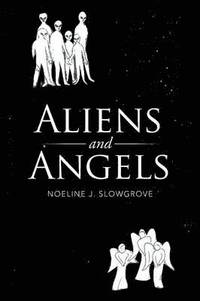 bokomslag Aliens and Angels