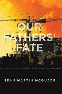bokomslag Our Fathers' Fate