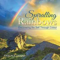 bokomslag Spiralling Rainbows