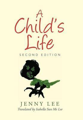 bokomslag A Child's Life