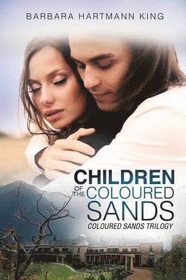 Barbara Hartmann King - Children of the Coloured Sands, Häftad