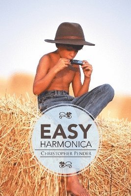 Christopher Pender - Easy Harmonica, Häftad