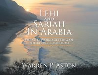 bokomslag Lehi and Sariah in Arabia