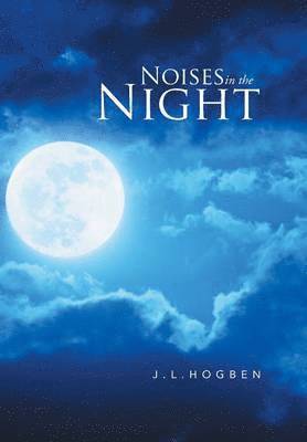 Noises in the Night 1