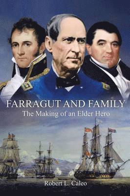 Farragut and Family 1