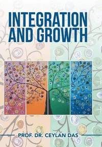 bokomslag Integration and Growth