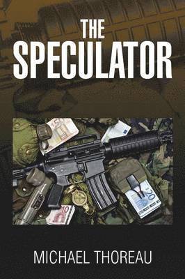 Michael Thoreau - Speculator, Häftad