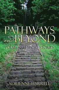 bokomslag Pathways and Beyond