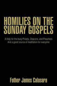 bokomslag Homilies on the Sunday Gospels