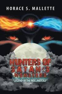 bokomslag Hunters of Satan's Monsters
