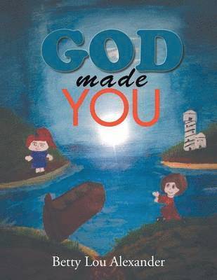 God Made You 1