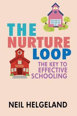 The Nurture Loop 1