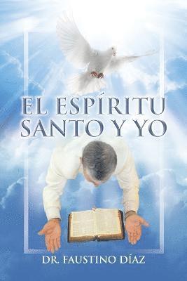 Espíritu Santo y Yo