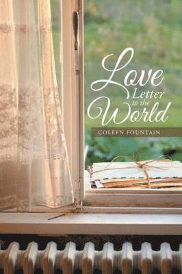 Coleen Fountain - Love Letter to the World, Häftad