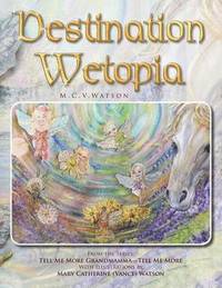 bokomslag Destination Wetopia
