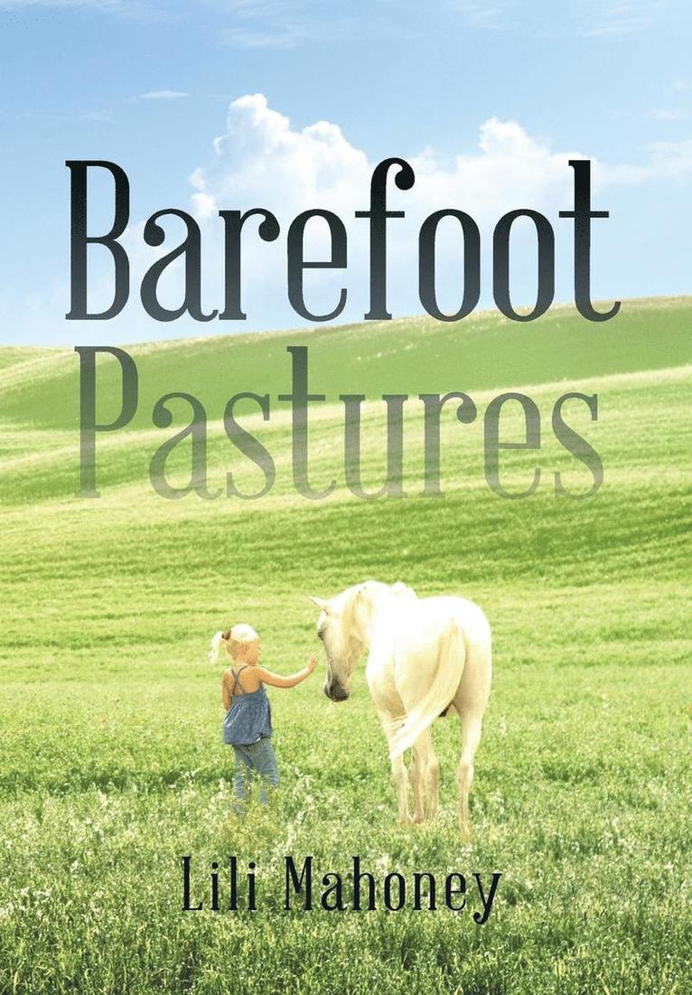 Barefoot Pastures 1