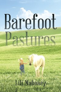 bokomslag Barefoot Pastures