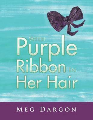 With Purple Ribbon in Her Hair 1