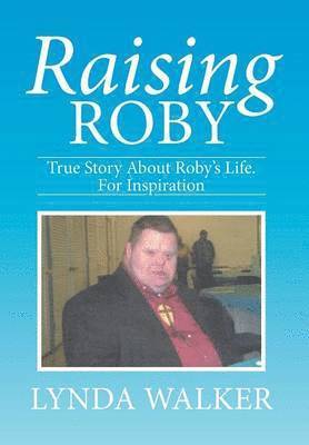 Raising Roby 1