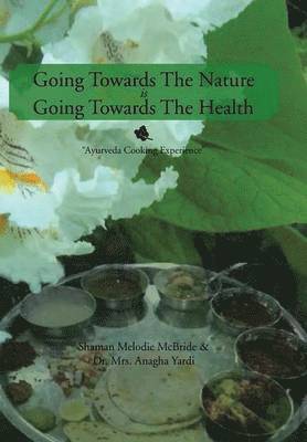 Going Towards The Nature Is Going Towards The Health