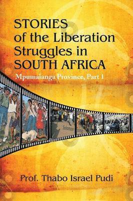 bokomslag Stories of the Liberation Struggles in South Africa