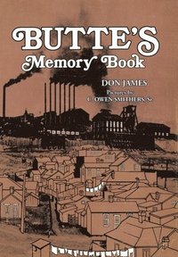 bokomslag Butte's Memory Book
