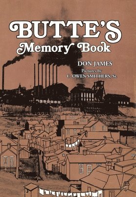 Butte's Memory Book 1