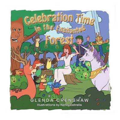 Celebration Time in the Enchanted Forest 1