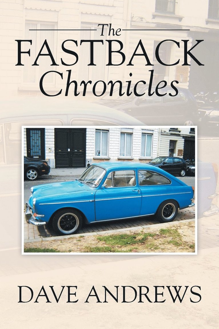 The Fastback Chronicles 1