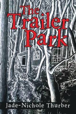 The Trailer Park 1