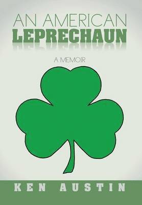 Ken Austin - American Leprechaun, Inbunden