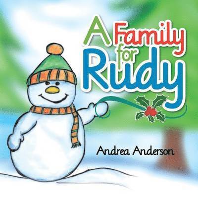 Andrea Anderson - Family for Rudy, Häftad