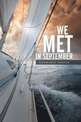 Annmarie Sartor - We Met in September, Häftad