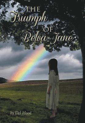 bokomslag Triumph of Belva Jane